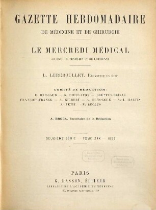 Gazette hebdomadaire de médecine et de chirurgie. 30. 1893