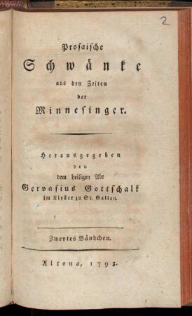 Bändchen 2: Prosaische Schwänke aus den Zeiten der Minnesinger. Zweytes Bändchen