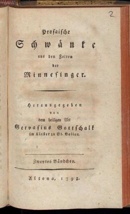 Bändchen 2: Prosaische Schwänke aus den Zeiten der Minnesinger. Zweytes Bändchen