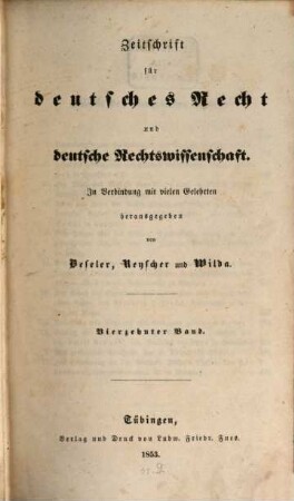 Zeitschrift für deutsches Recht und deutsche Rechtswissenschaft. 14. 1853