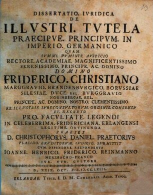 Dissertatio. Ivridica De Illvstri. Tvtela Praecipve. Principvm. In Imperio. Germanico