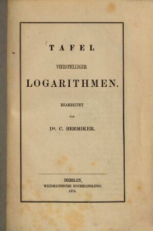 Tafeln vierstelliger Logarithmen