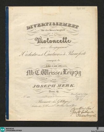 Divertissement sur des thèmes hongrois pour le Violoncelle avec Accompagnement d'Orchestre ou de Quatuor ou de Pianoforte : Oeuv. 19