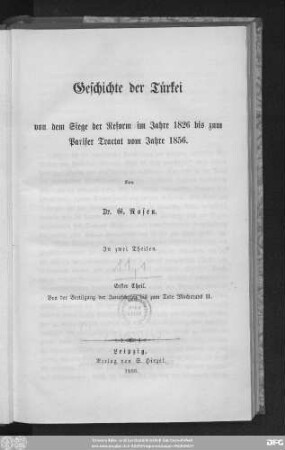 Theil 1: Von der Vertilgung der Janitscharen bis zum Tode Machmuds II.