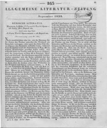 Tacitus, C.: C. Cornelii Taciti Opera. Vol. 4. Libellum de Germania, Vitam Agricolae et Dialogum de Oratoribus complectens. Hrsg. von G. A. Ruperti. Hannover: Hahn 1832 Auch u. d. T.: C. Cornelii Taciti Opera minora (Fortsetzung von Nr. 164.)