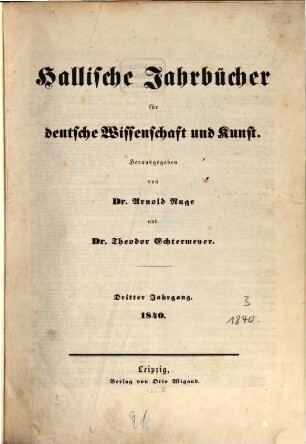 Hallische Jahrbücher für deutsche Wissenschaft und Kunst. 3. 1840