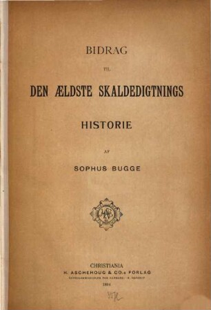 Bidrag til den ældste skaldedigtnings historie