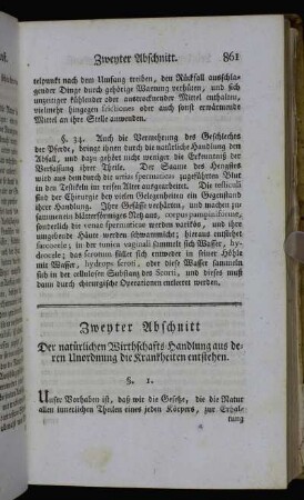 Zweyter Abschnitt Der natürlichen Wirthschafts-Handlung aus deren Unordnung die Krankheiten entstehen.
