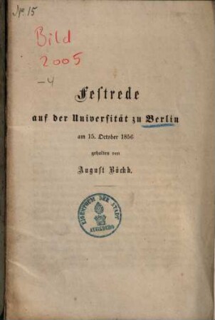 Festrede auf der Universität zu Berlin : am 15. October 1856 gehalten
