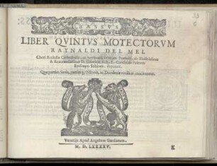 Rinaldo del Mel: Liber quintus motectorum ... partim senis, partimque octonis ... Bassus
