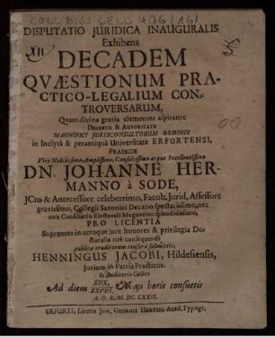Disputatio Iuridica Inauguralis Exhibens Decadem Quaestionum Practico-Legalium Controversarum