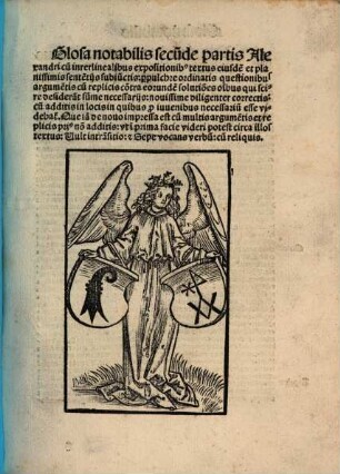 ... pars doctrinalis Alexandri : cu[m] sententijs: notabilibus [et] vocabuloru[m] lucida expositio[n]e: no[n]nullis annexis argume[n]tis cu[m] eorunde[m] replicis: ad nouelloru[m] in gra[m]matica incipientiu[m] profectu[m] ..., 2