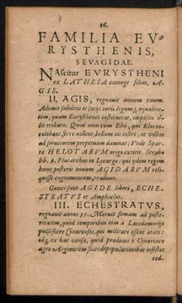 Familia Eurysthenis, Seu Agidae.