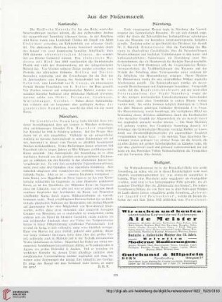Aus der Museumswelt / Kunstauktionen / Kunstausstellungen / Bibliographische und bibliophile Notizen / Schweizerische Kunstchronik