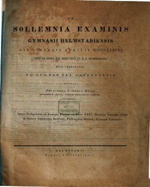 Ad sollemnia examinis Gymnasii Helmstadiensis ... rite celebranda ea, qua par est, observantia invitat. 1838