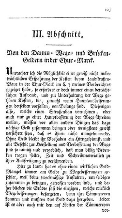 III. Abschnitt. Von den Damm- Wege- und Brücken-Geldern in der Chur-Marck.