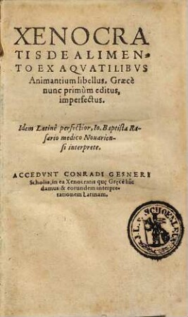 Xenocratis De Alimento Ex Aqvatilibvs Animantium libellus : Graece nunc primum editus, imperfectus