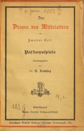 Das Drama des Mittelalters, 2. Passionsspiele