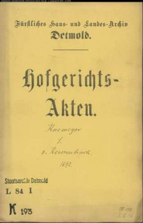 Knemeyer, Bernd zu Bösingfeld gegen Witwe von Kerssenbrock zu Wierborn - Schuldforderung