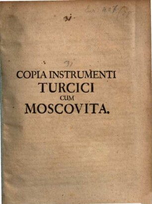 Copia Instrumenti Turcici Cum Moscovita