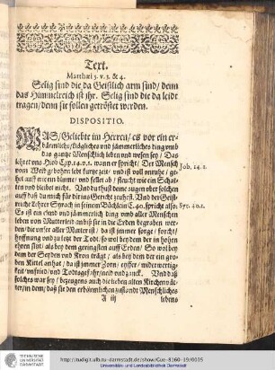 Text. Matthaei 5 v. 3. & 4. Selig sind die da Geistlich arm sind denn das Himmelreich ist ihr. Selig sind die da leide tragen denn sie sollen getröstet werden