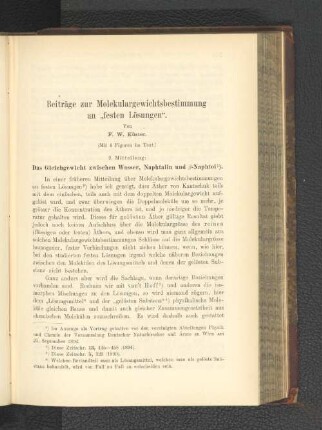 Beiträge zur Molekulargewichtsbestimmung an "festen Lösungen".