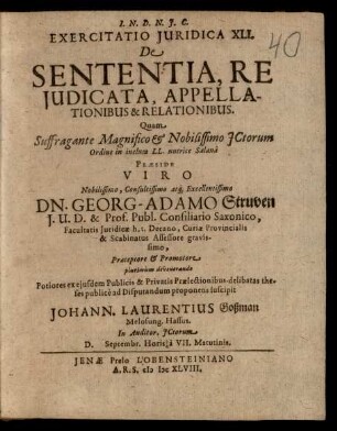 Exercitatio Iuridica XLI. De Sententia, Re Iudicata, Appellationibus & Relationibus
