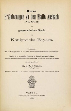 Geognostische Karte des Königreichs Bayern. 17,[1], Kurze Erläuterungen zu dem Blatte Ansbach (No. XVII)