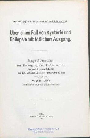 Über einen Fall von Hysterie und Epilepsie mit tötlichem Ausgang