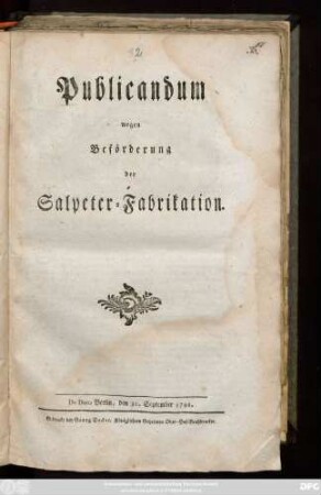 Publicandum wegen Beförderung der Salpeter-Fabrikation : De Dato Berlin, den 30. September 1798.