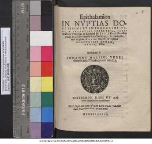Epithalamion IN NVPTIAS ... M. VALENTINI VESEBECII, ILLVstrissimi Principis & Domini D: IVLII Ducis Brunsuicensis & Lun[a]eburgensis &c: Consiliarij: Et ... ANNAE, honesti & optimi viri LVDOVICI SCHOMBVRGI, Filiae