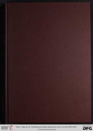 1892: Allgemeine Kunst-Chronik: ill. Zeitschr. für Kunst, Kunstgewerbe, Musik, Theater u. Litteratur