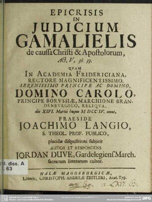 Epicrisis In Iudicium Gamalielis de caussa Christi & Apostolorum, Act. V, 38. 39.