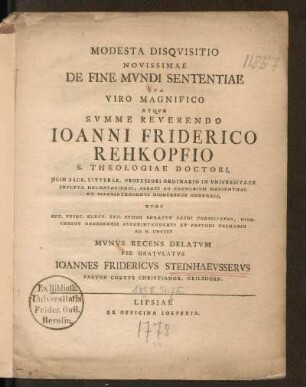 Modesta Disqvisitio Novissimae De Fine Mvndi Sententiae