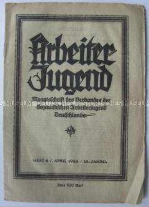 Monatszeitschrift des Verbandes der Sozialistischen Arbeiterjugend- Vereine