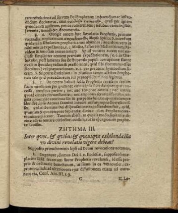 Ζητημα III. Inter quos, & quibus & quousque exhibendailla [...] divini revelatio vigere debeat?