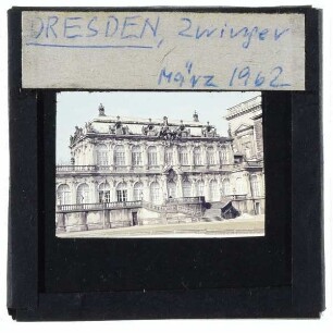 Dresden, Zwinger