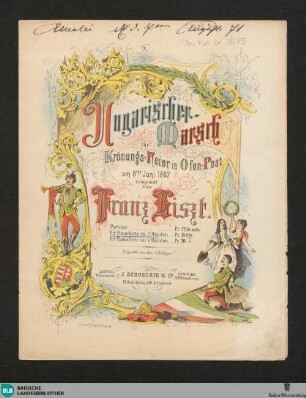 Ungarischer Marsch zur Krönungs-Feier in Ofen-Pest am 8ten Juni 1867 : für Pianoforte zu 2 Händen