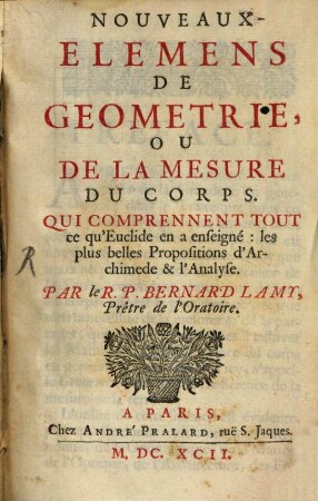 Nouveaux élemens de Geometrie, ou de la mesure du corps