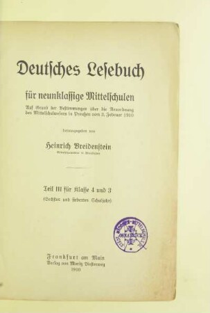 Teil 3 für Kl. 4 u. 3: (Sechstes und siebentes Schuljahr) : auf Grund der Bestimmungen über die Neuordnung des Mittelschulwesens in Preußen vom 3. Februar 1910