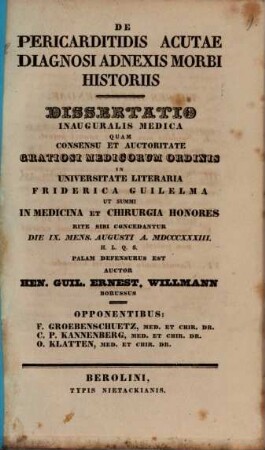 De pericarditidis acutae diagnosi: adnexis morbi historiis : dissertatio inauguralis medica