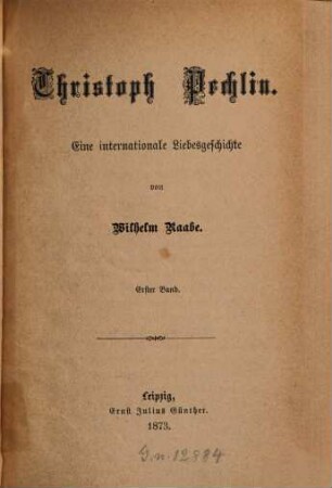 Christoph Pechlin : eine internationale Liebesgeschichte. 1