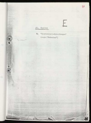 E. "Ergänzungen=Bemerkungen" (sogn. "Fußnoten")