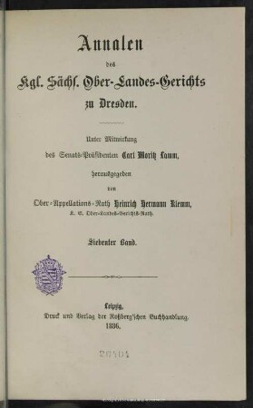 7.1886: Annalen des Kgl. Sächsischen Ober-Landes-Gerichts zu Dresden