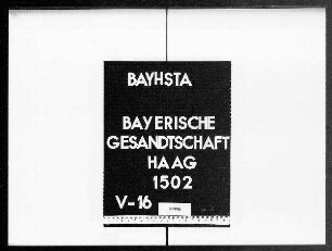 Briefe an die bayerische Gesandtschaft von Bettschart aus München