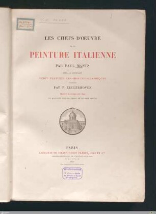 Les chefs-d'œuvre de la peinture italienne : trente planches sur bois et quarante culs-de-lampe et lettres ornées