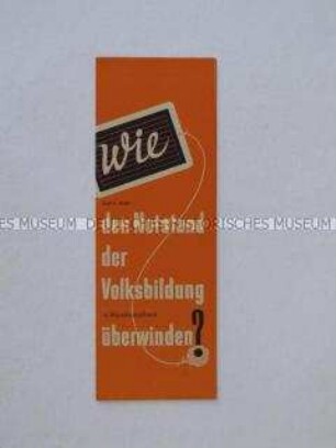 Propagandaschrift der DDR über die Bildungspolitik der Bundesrepublik