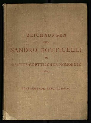 Zeichnungen von Sandro Botticelli zu Dante's Goettlicher Komödie