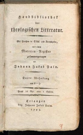 3: Handbibliothek der theologischen Litteratur. Dritte Abtheilung