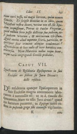 Caput VII. Quaestionem de Residentia Episcoporum in suis Ecclesiis an scilicet ...